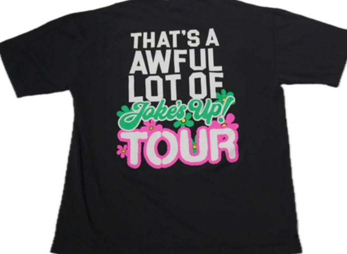 Awful Lot of Cough Syrup Jokes Up Tee